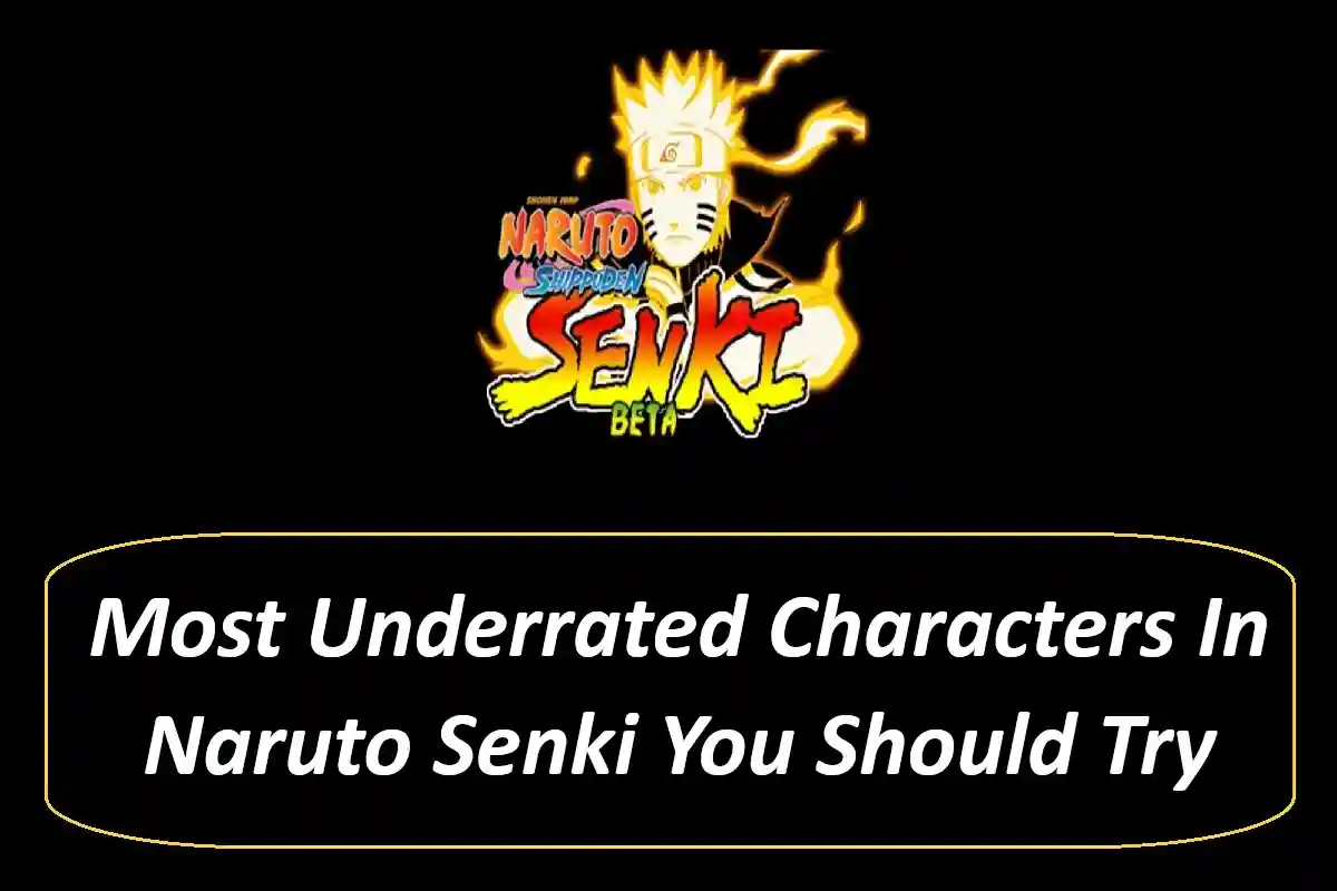 Most Underrated Characters In Naruto Senki You Should Try