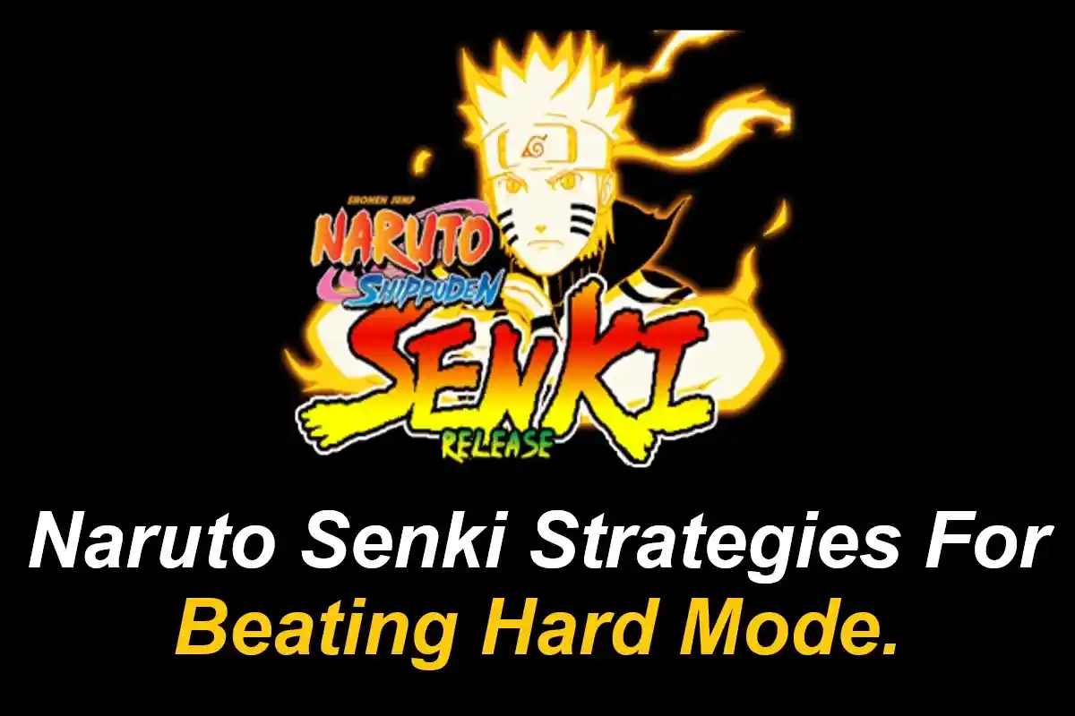 Naruto Senki Strategies for Beating Hard Mode